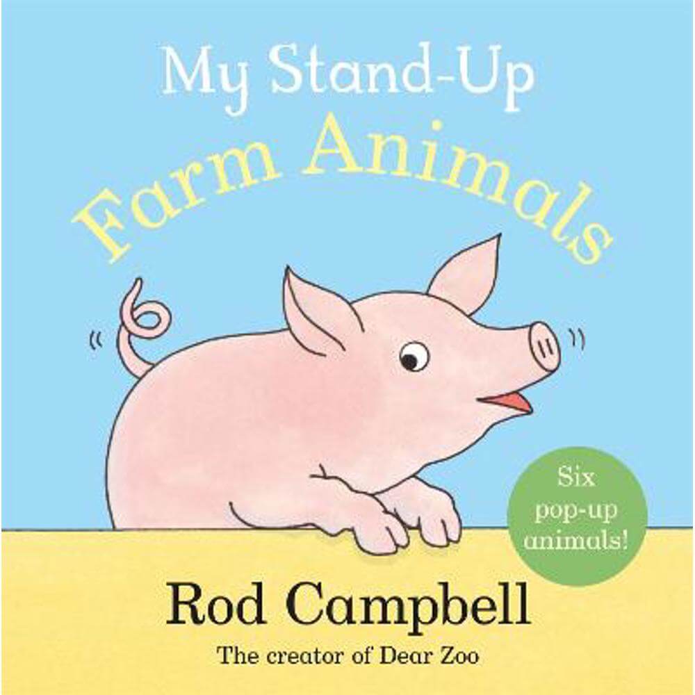 My Stand-Up Farm Animals: A Pop-Up Animal Book - Rod Campbell